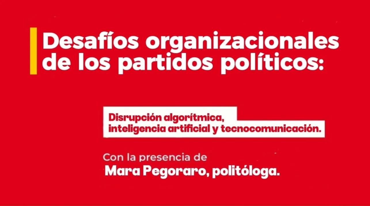 UCR - Jornada sobre los desafíos organizacionales de los partidos políticos.